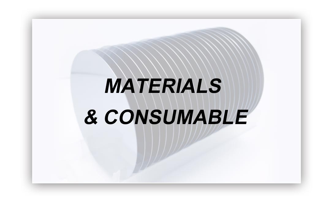 Semiconductor Materials & Consumable